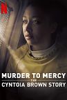 Nonton Film The Cyntoia Brown Story 2020 Sub Indo
