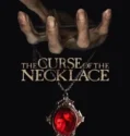 The Curse of the Necklace (2024) Sub Indo